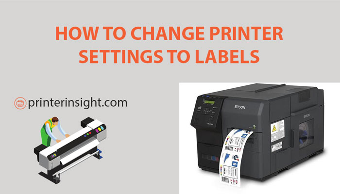 how to change printer settings to labels