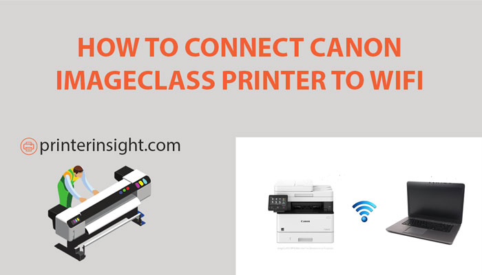 how to connect canon image class printer to wifi