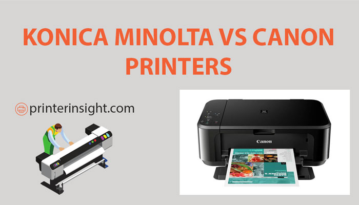 konica minolta vs canon printers