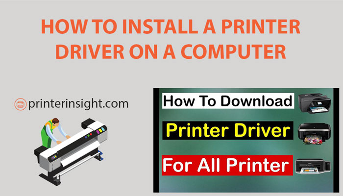 how to install a printer driver on a computer