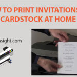 how to print invitations on cardstock at home