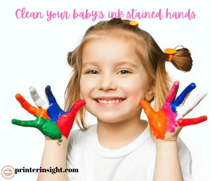 Clean your baby's ink-stained hands How To Get Printer Ink Off Your Skin