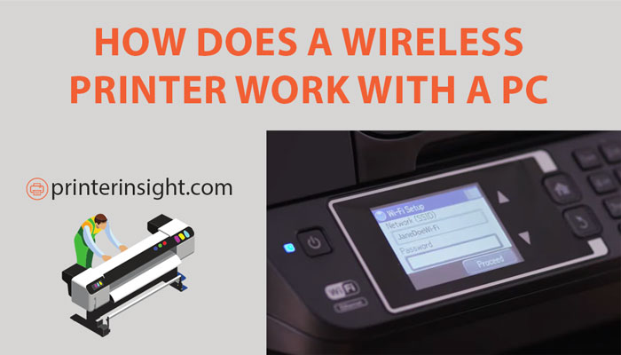 how does a wireless printer work with a pc