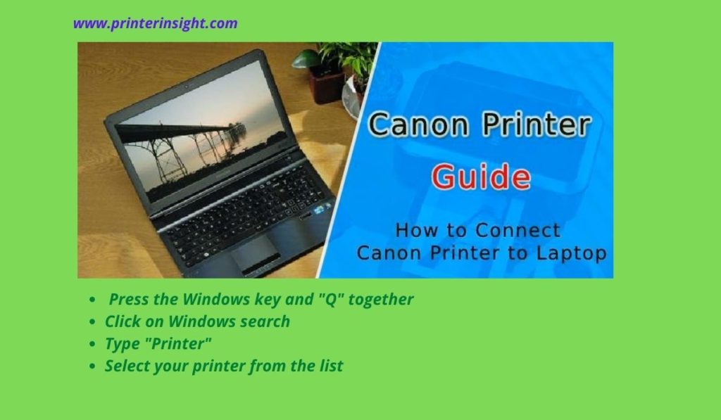 can't connect my canon printer to my laptop