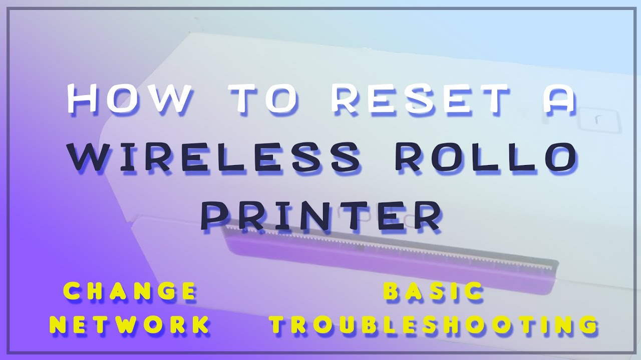 How To Reset Rollo Printer