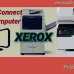How to Connect Xerox Printer to the Computer