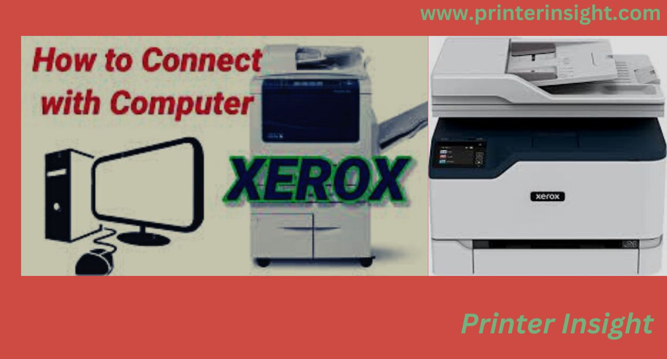 How to Connect Xerox Printer to the Computer