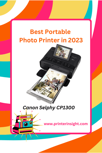  Canon Has Already a Good Name for Printers - Best Portable Photo Printer