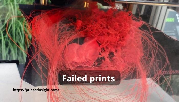 Failed prints 