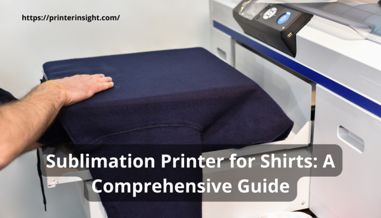Sublimation Printer for Shirts: A Comprehensive Guide
