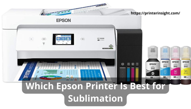 Which Epson Printer Is Best for Sublimation